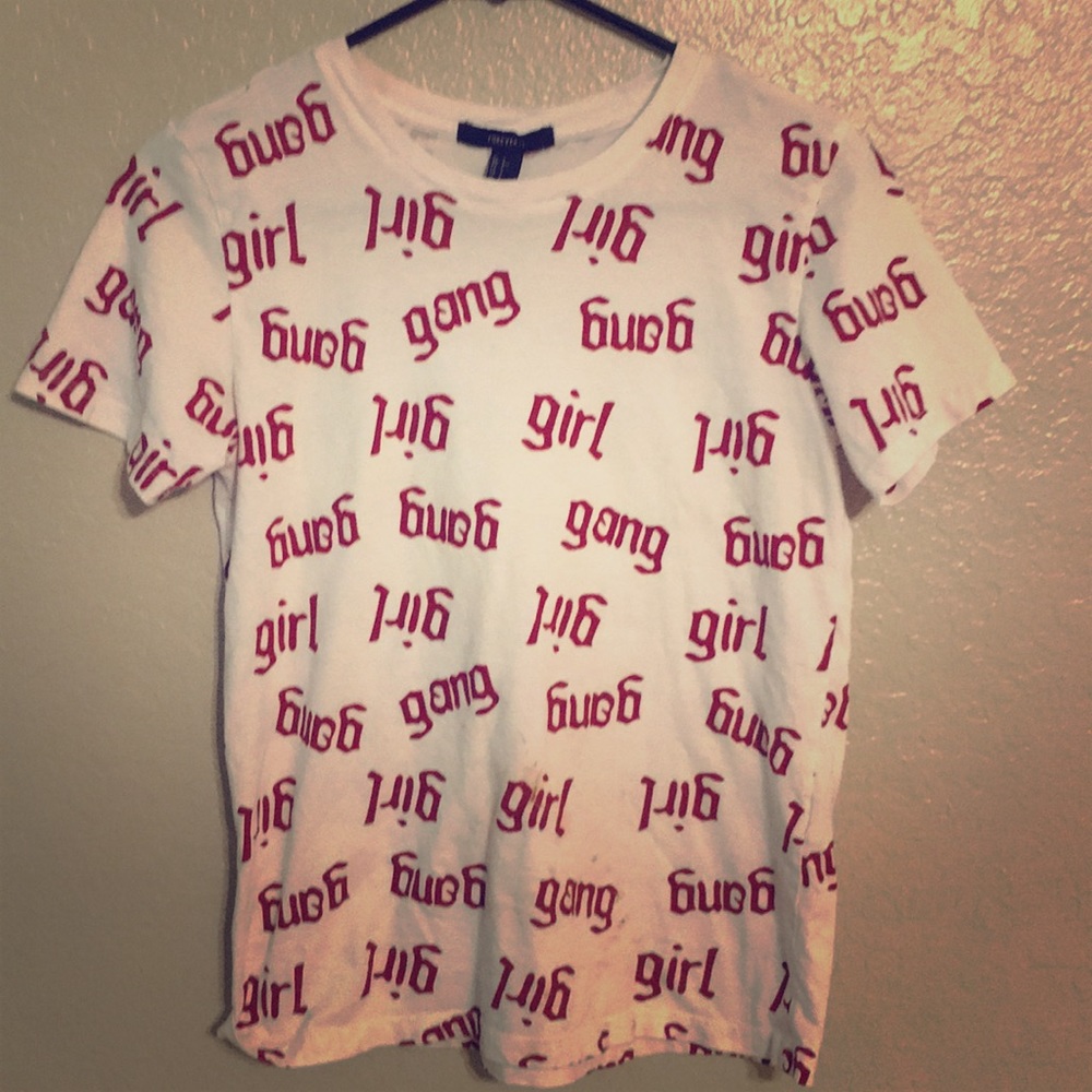 Forever 21 shirt girl gang